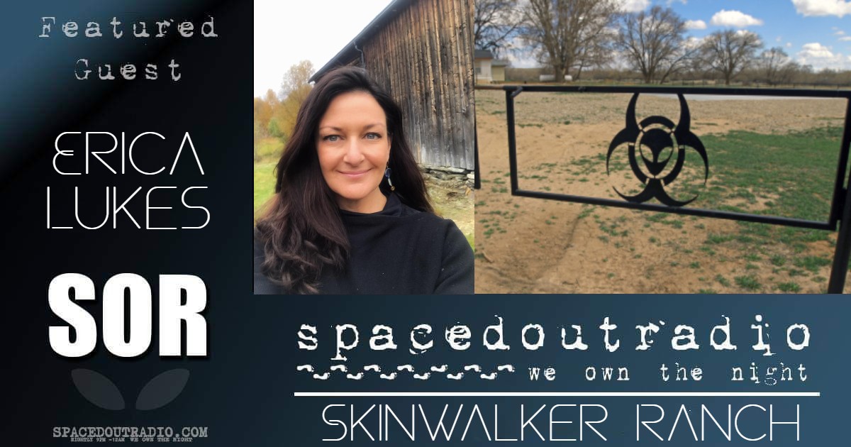 Skinwalker Ranch With Erica Lukes Spacedoutradio | Free Nude Porn Photos